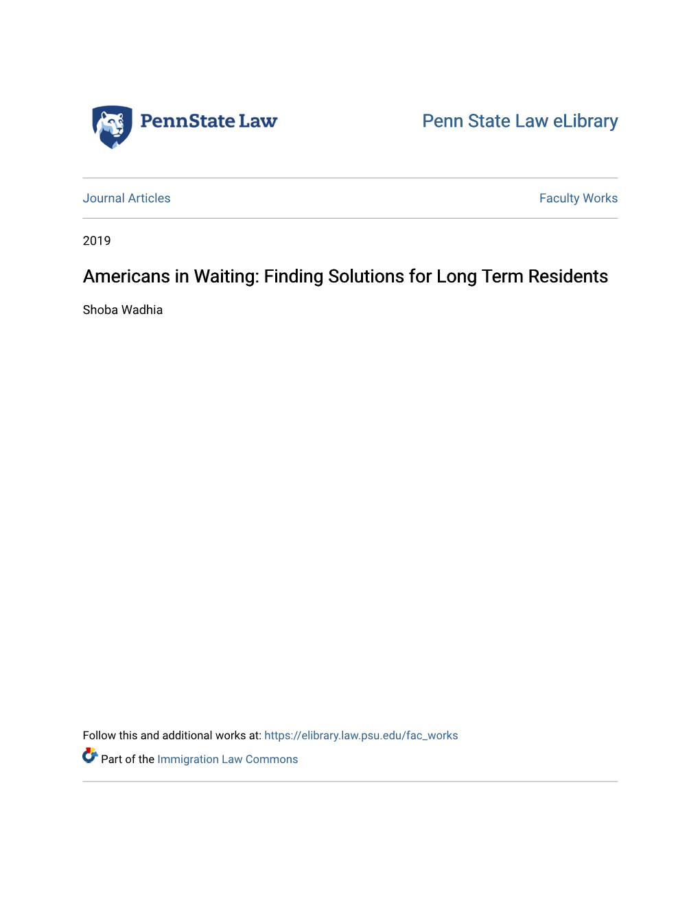 Americans in Waiting: Finding Solutions for Long Term Residents