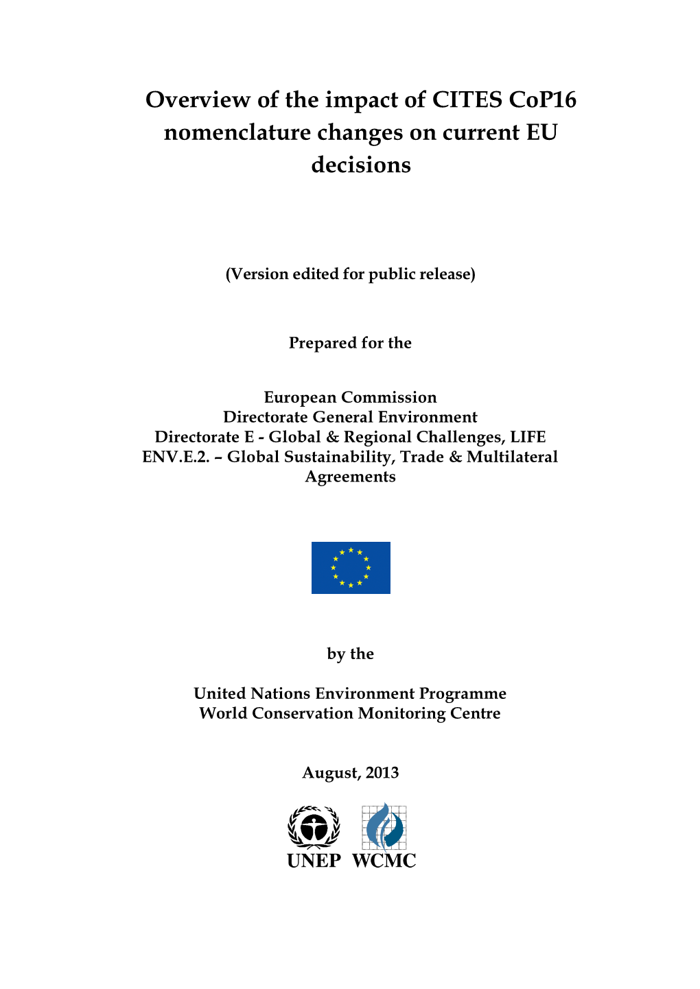 Overview of the Impact of CITES Cop16 Nomenclature Changes on Current EU Decisions