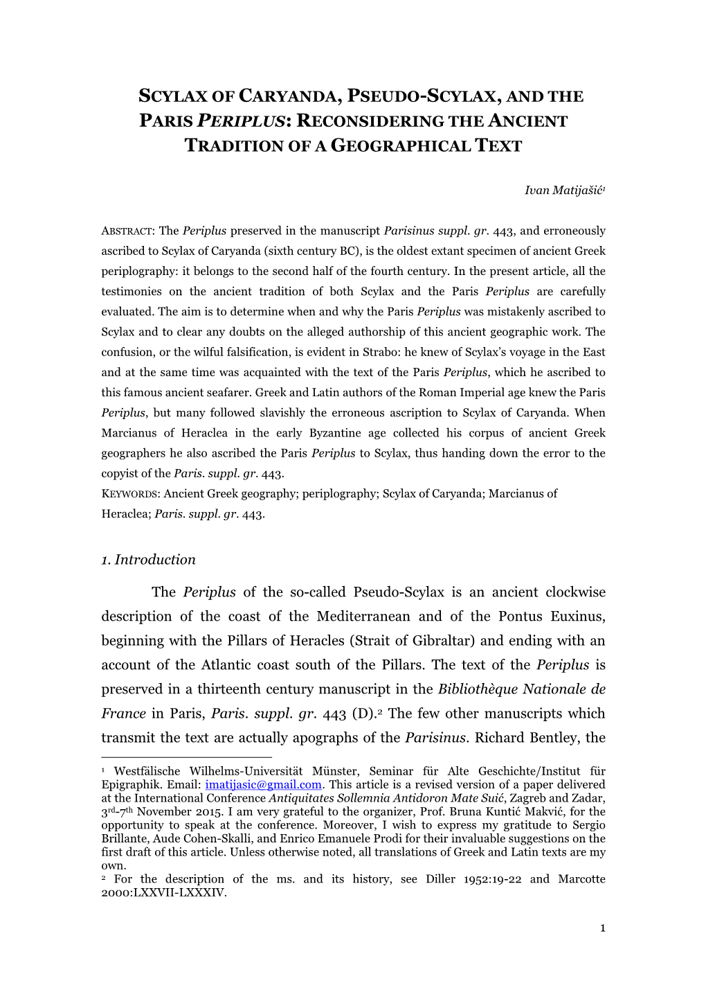 Scylax of Caryanda, Pseudo-Scylax, and the Paris Periplus: Reconsidering the Ancient Tradition of a Geographical Text