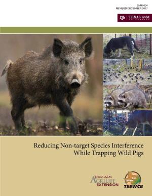 Reducing Non-Target Species Interference While Trapping Wild Pigs Ii Reducing Non-Target Species Interference While Trapping Wild Pigs