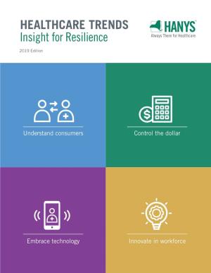 HEALTHCARE TRENDS Insight for Resilience