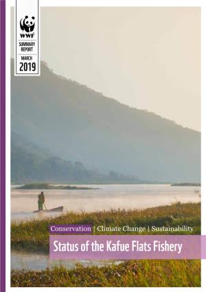 Status of the Kafue Flats Fishery Written By: Aquatic Ecosystem Services with Contributions from Department of Fisheries