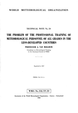 The Problem of the Professional Training of Meteorological Personnel of All Grades in the Less-Developed Countries