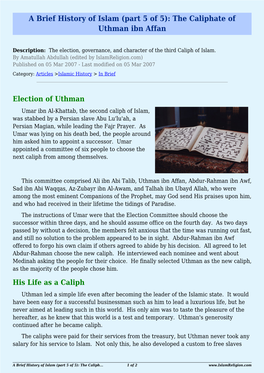 A Brief History of Islam (Part 5 of 5): the Caliphate of Uthman Ibn Affan