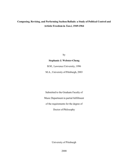 Composing, Revising, and Performing Suzhou Ballads: a Study of Political Control and Artistic Freedom in Tanci, 1949-1964