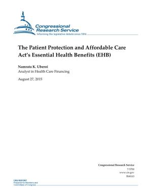 The Patient Protection and Affordable Care Act's Essential Health Benefits
