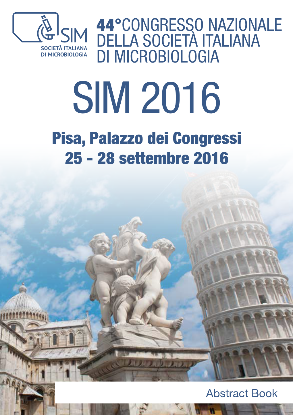 SIM 2016 Pisa, Palazzo Dei Congressi 25 - 28 Settembre 2016