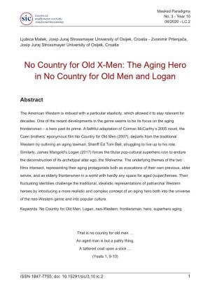 No Country for Old X-Men: the Aging Hero in No Country for Old Men and Logan
