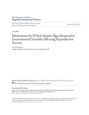 Mechanisms by Which Marine Algae Respond to Environmental Variables Affecting Reproductive Success Susan H