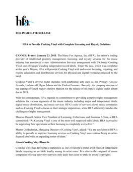 FOR IMMEDIATE RELEASE HFA to Provide Cooking Vinyl With