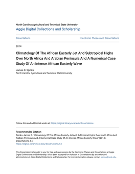 Climatology of the African Easterly Jet and Subtropical Highs Over North Africa and Arabian Peninsula and a Numerical Case Study of an Intense African Easterly Wave
