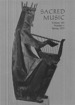SACRED MUSIC Volume 102 Number 1 Spring 1975 Szodenvi: Madonna and Child