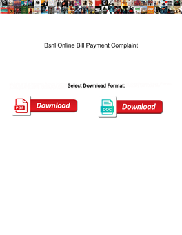 Bsnl Online Bill Payment Complaint