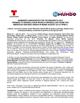Nominees Announced for Telemundo's 2015 Premios Tu Mundo