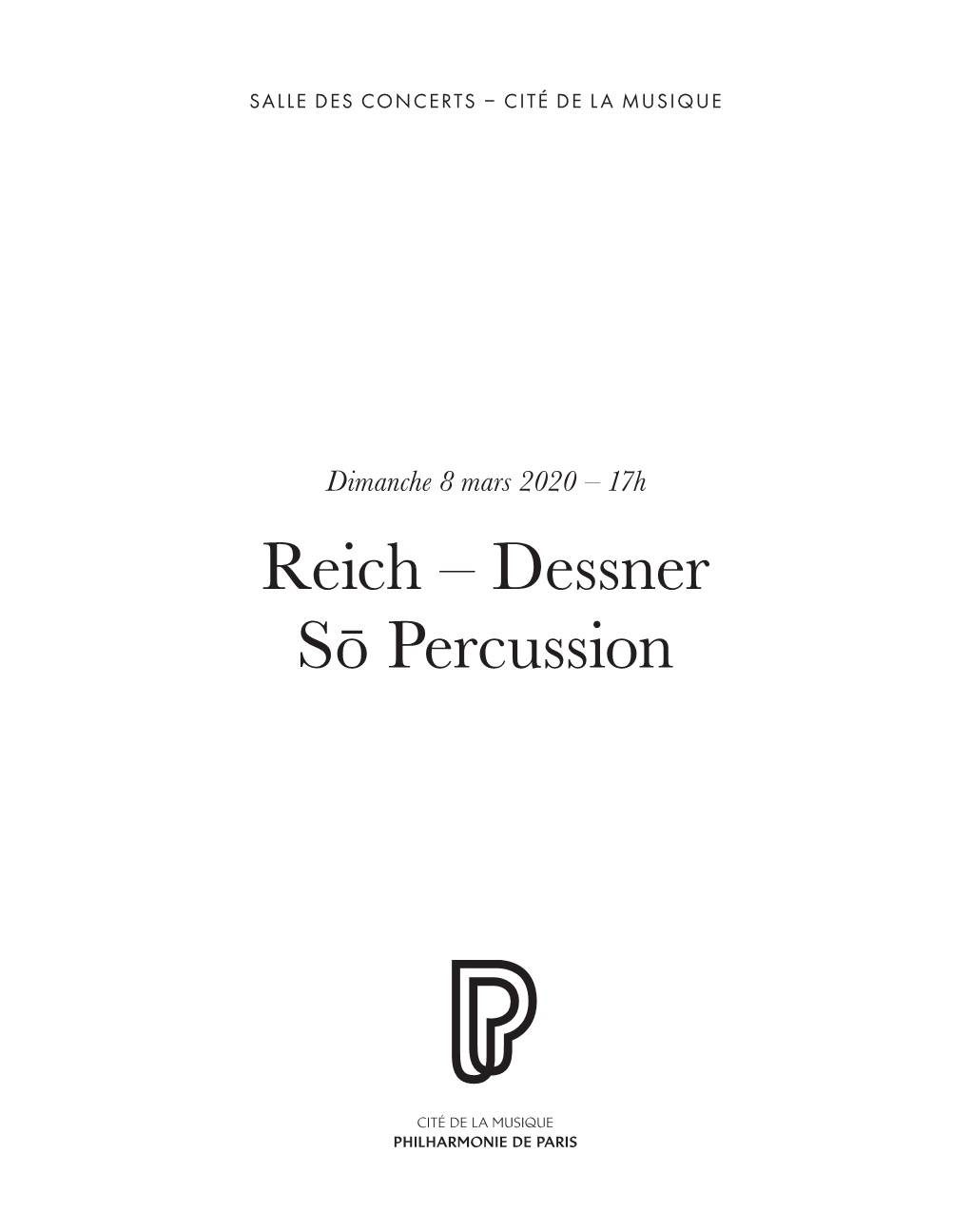 Reich – Dessner Sō Percussion
