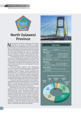 North Sulawesi Province Soekarno Bridge in Manado Orth Sulawesi Is Located on Minahasa, the Northern Peninsula of the Island of Sulawesi