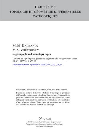 Groupoids and Homotopy Types Cahiers De Topologie Et Géométrie Différentielle Catégoriques, Tome 32, No 1 (1991), P