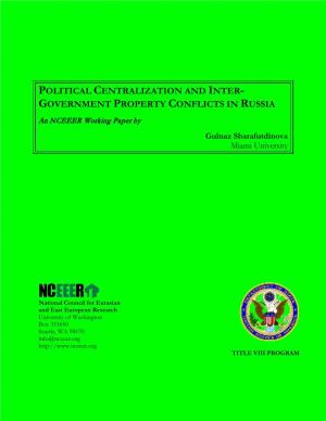 Political Centralization and Inter-Government Property Conflicts in Russia
