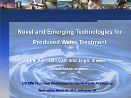 Novel and Emerging Technologies for Produced Water Treatment