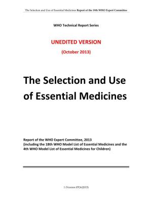The Selection and Use of Essential Medicines Report of the 19Th WHO Expert Committee