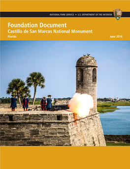 Foundation Document: Castillo De San Marcos National Monument