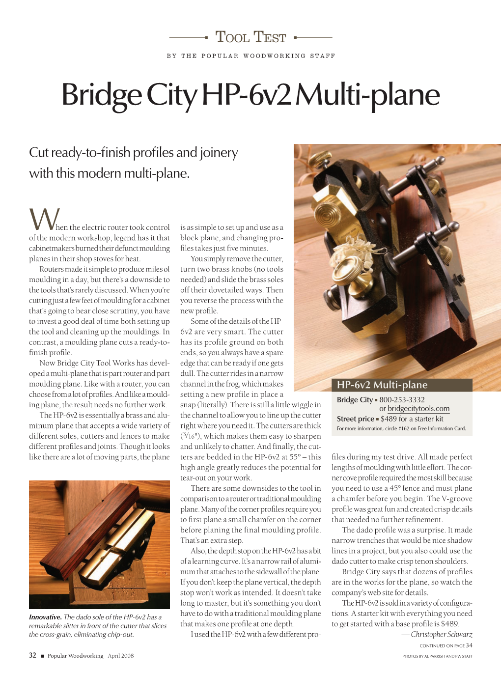 Bridge City HP-6V2 Multi-Plane