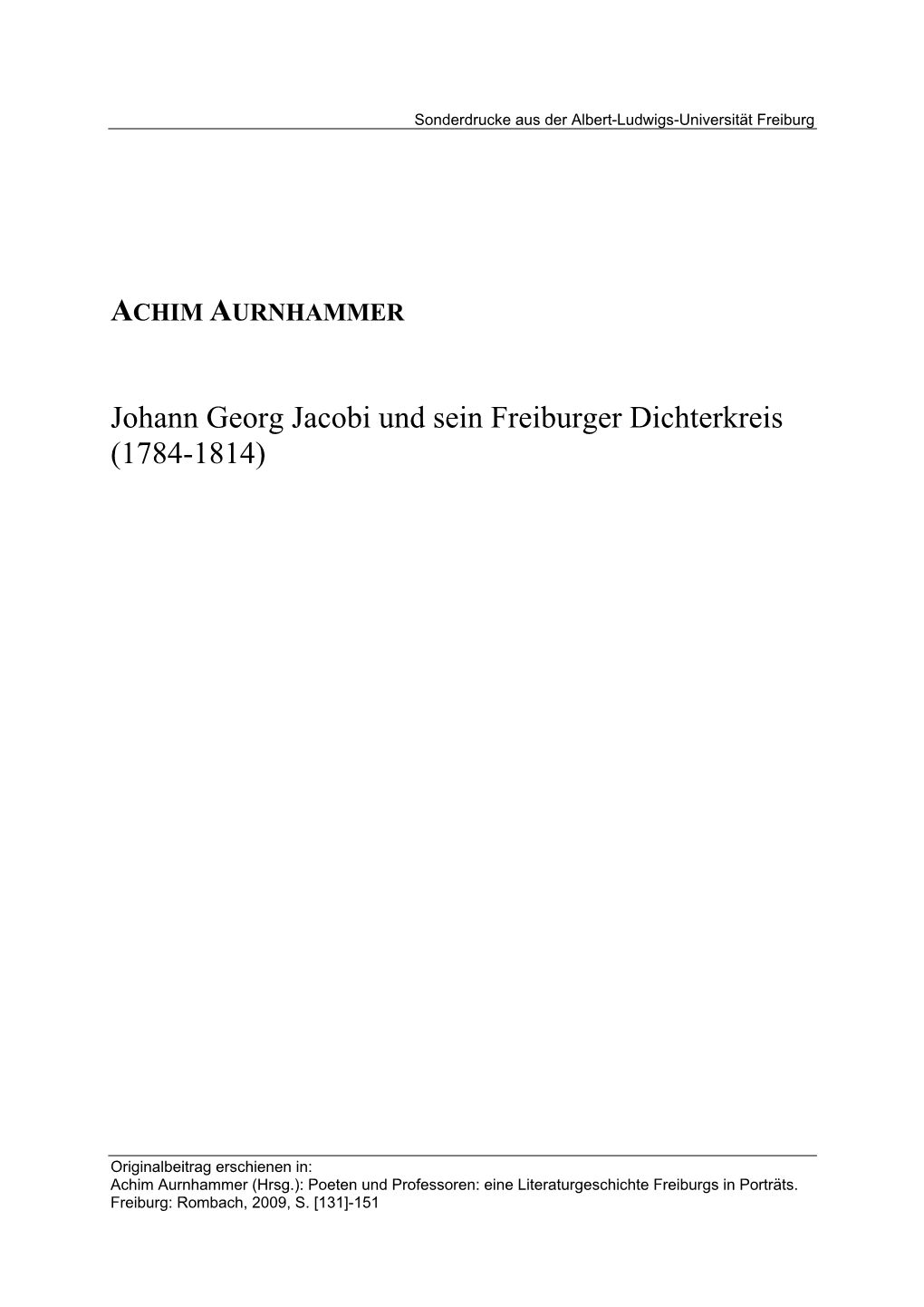 Johann Georg Jacobi Und Sein Freiburger Dichterkreis (1784-1814)