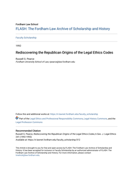 Rediscovering the Republican Origins of the Legal Ethics Codes