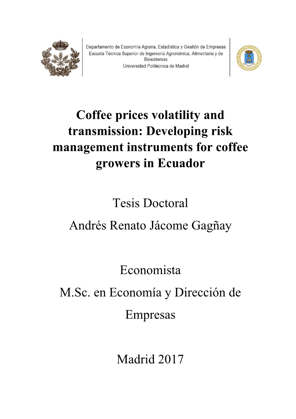 Developing Risk Management Instruments for Coffee Growers in Ecuador