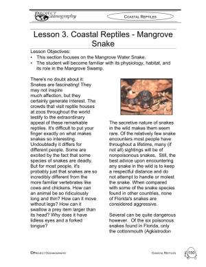 Lesson 3. Coastal Reptiles - Mangrove Snake Lesson Objectives: • This Section Focuses on the Mangrove Water Snake