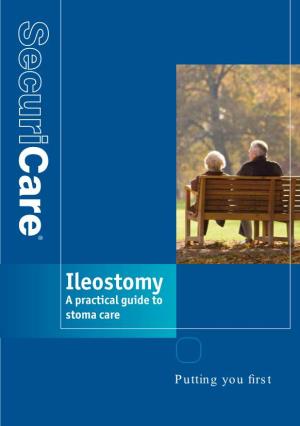 Ileostomy a Practical Guide to Stoma Care