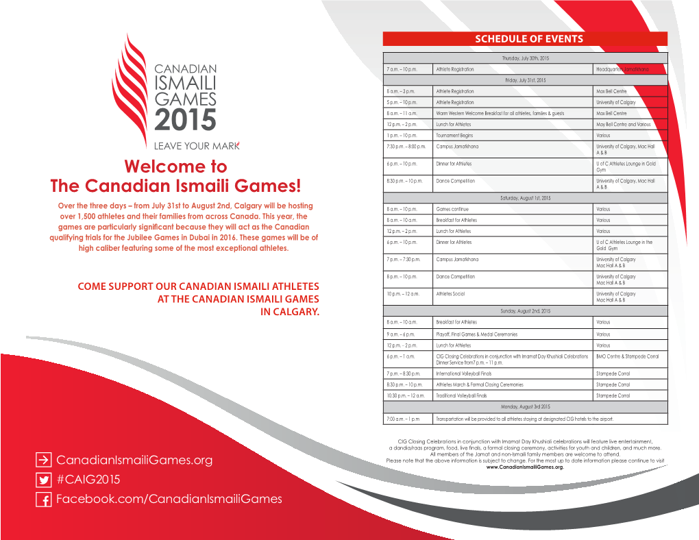 The Canadian Ismaili Games! a & B Saturday, August 1St, 2015