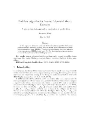 Euclidean Algorithm for Laurent Polynomial Matrix Extension