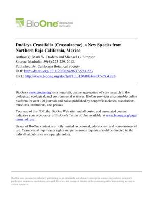 Dudleya Crassifolia (Crassulaceae), a New Species from Northern Baja California, Mexico Author(S): Mark W