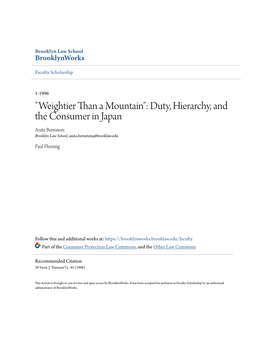 "Weightier Than a Mountain": Duty, Hierarchy, and the Consumer in Japan Anita Bernstein Brooklyn Law School, Anita.Bernstein@Brooklaw.Edu