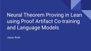 Neural Theorem Proving in Lean Using Proof Artifact Co-Training and Language Models