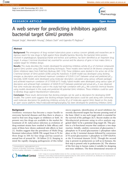 A Web Server for Predicting Inhibitors Against Bacterial Target Glmu Protein Deepak Singla1, Meenakshi Anurag2, Debasis Dash2 and Gajendra PS Raghava1*