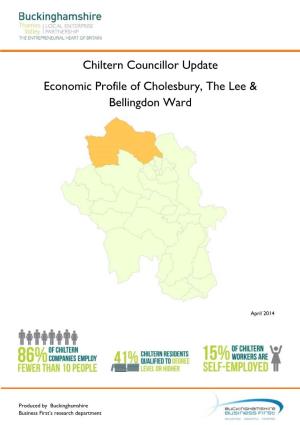 Chiltern Councillor Update Economic Profile of Cholesbury, the Lee & Bellingdon Ward
