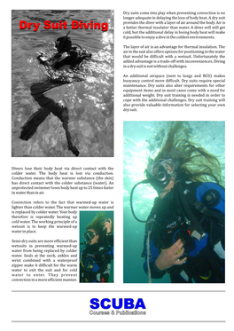 Dry Suit Diving Provides the Diver with a Layer of Air Around the Body