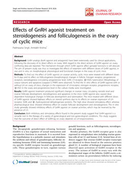 Effects of Gnrh Agonist Treatment on Steroidogenesis and Folliculogenesis in the Ovary of Cyclic Mice Padmasana Singh, Amitabh Krishna*