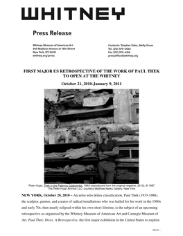 FIRST MAJOR US RETROSPECTIVE of the WORK of PAUL THEK to OPEN at the WHITNEY October 21, 2010-January 9, 2011