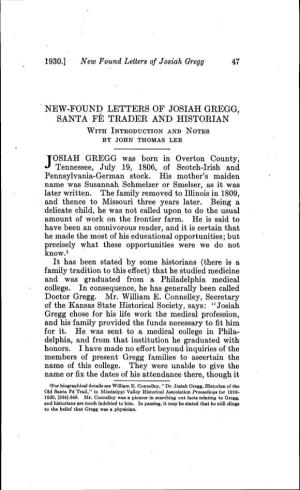 New-Found Letters of Josiah Gregg, Santa Fé Trader and Historian with Intkoduction and Notes by John Thomas Lee