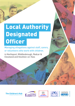 Local Authority Designated Officer Managing Allegations Against Staff, Carers, Or Volunteers Who Work with Children