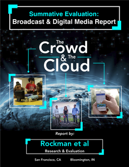 The Crowd & the Cloud Broadcast & Digital Media Summative