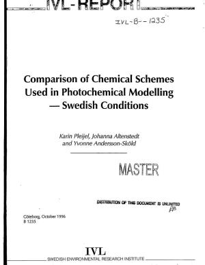 Comparison of Chemical Schemes Used in Photochemical Modelling — Swedish Conditions