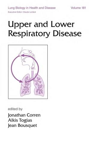 Upper and Lower Respiratory Disease, Edited by J