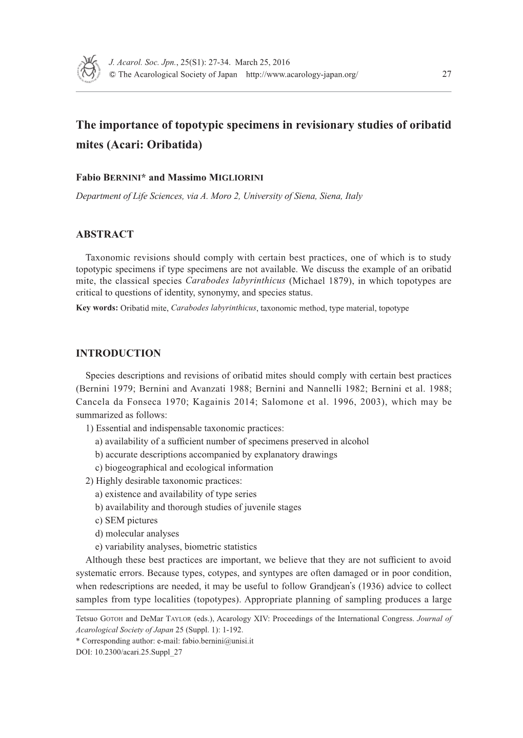 The Importance of Topotypic Specimens in Revisionary Studies of Oribatid Mites (Acari: Oribatida)