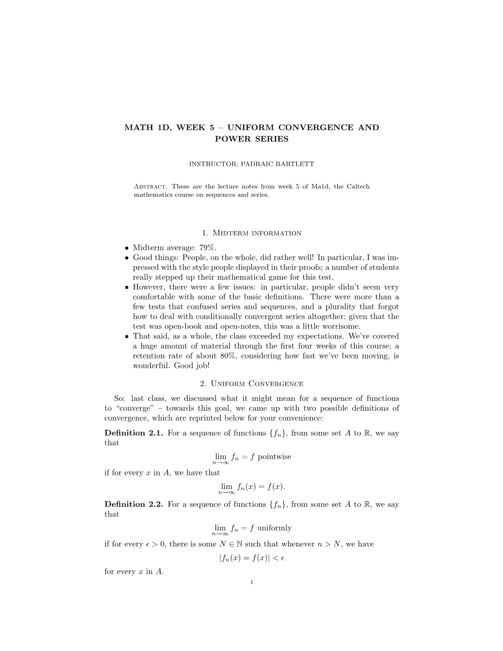 Math 1D, Week 5 – Uniform Convergence and Power Series