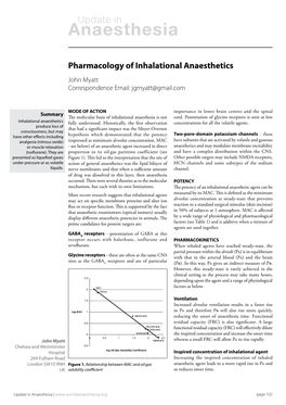 Pharmacology of Inhalational Anaesthetics John Myatt Correspondence Email: Jgmyatt@Gmail.Com