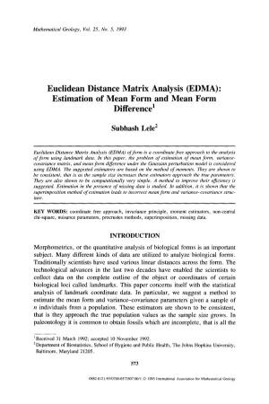 Euclidean Distance Matrix Analysis (EDMA): Estimation of Mean Form and Mean Form Difference 1